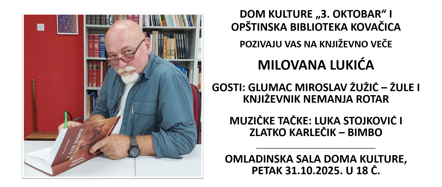 Književno veče Milovana Lukića u Kovačici