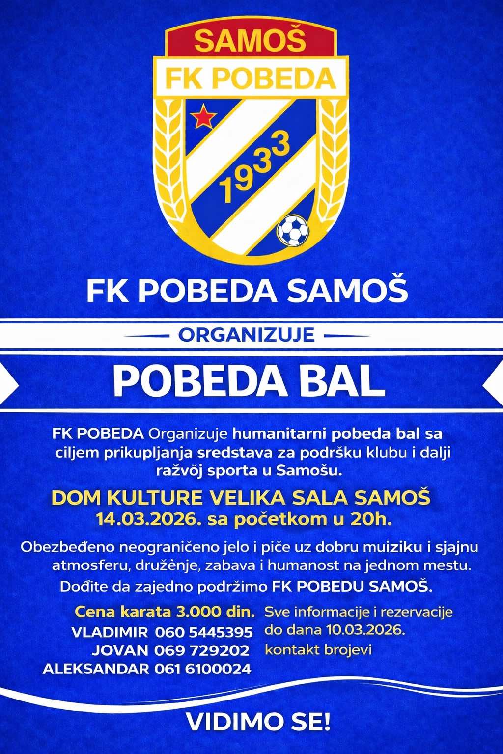 Bal Fudbalskog kluba Pobeda 14. marta u Samošu